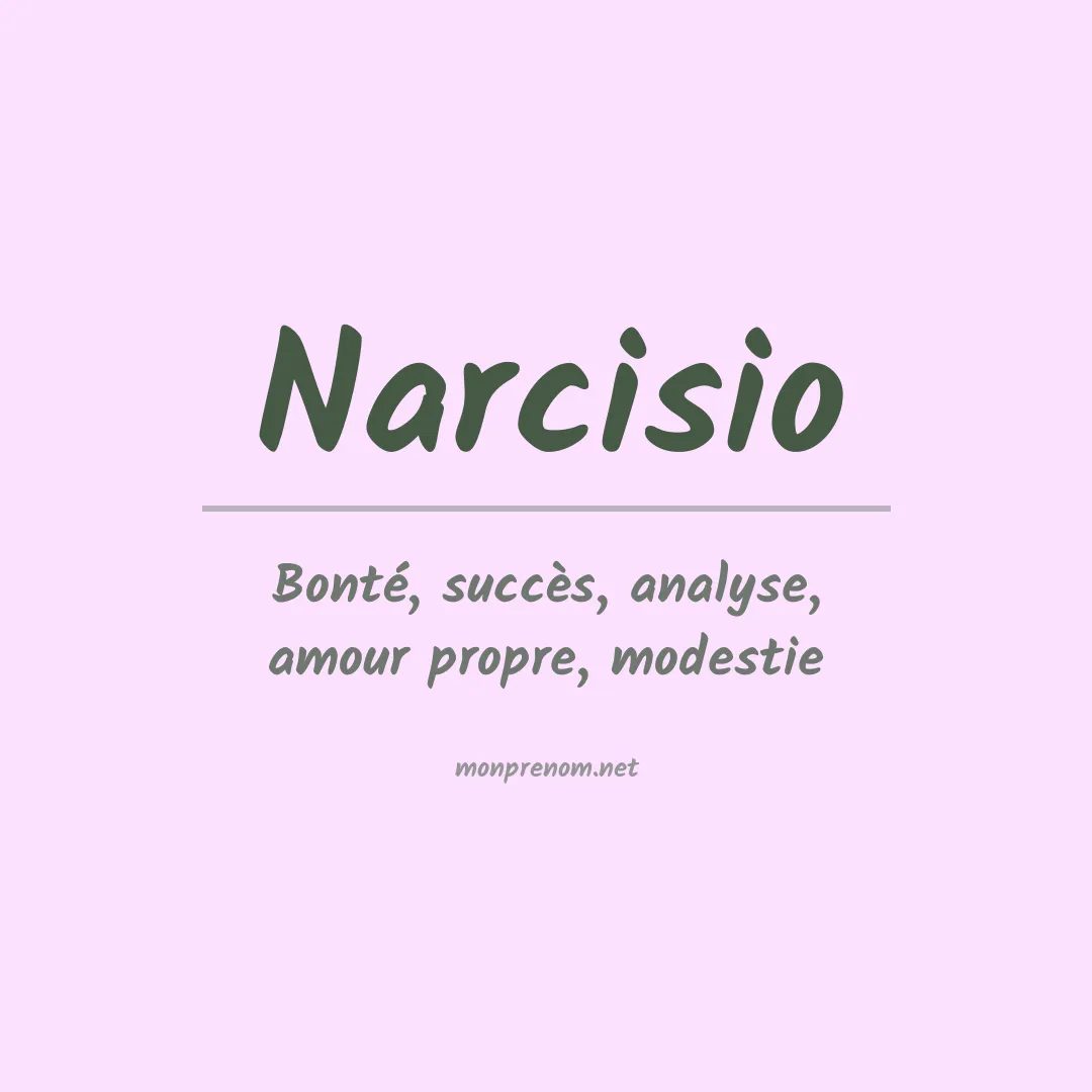 Signification du prénom Narcisio