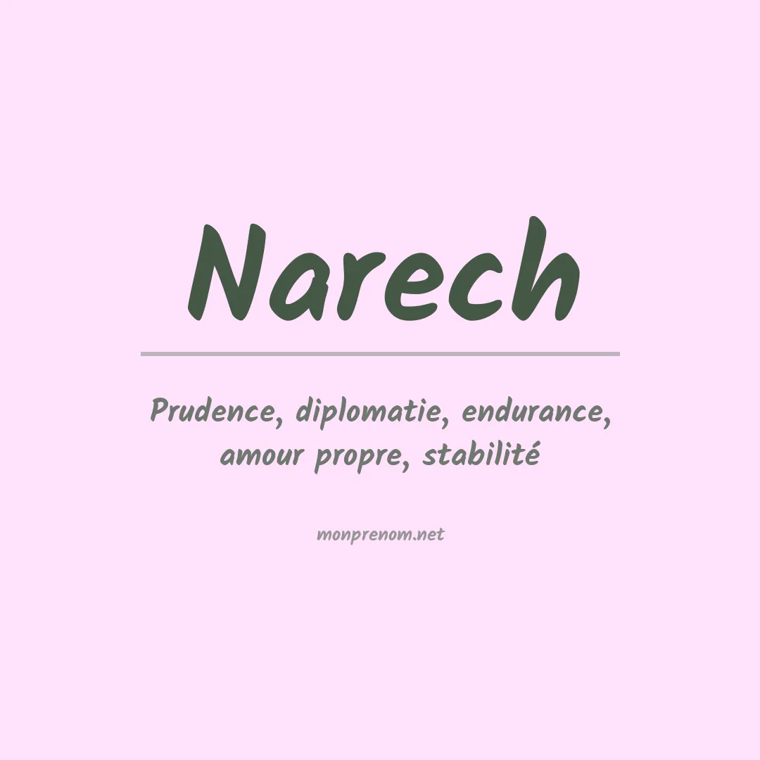 Signification du prénom Narech