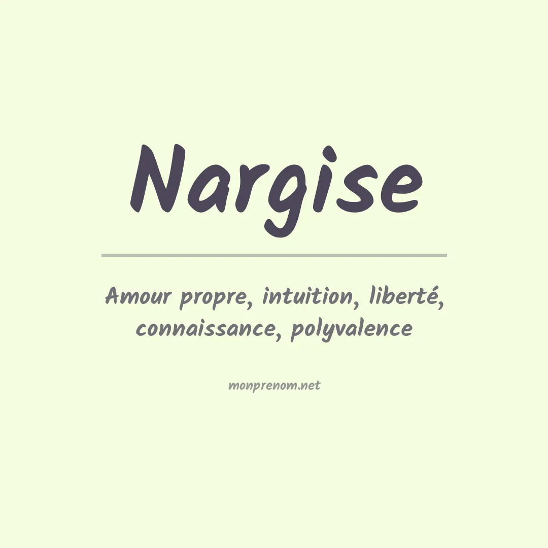 Signification du prénom Nargise