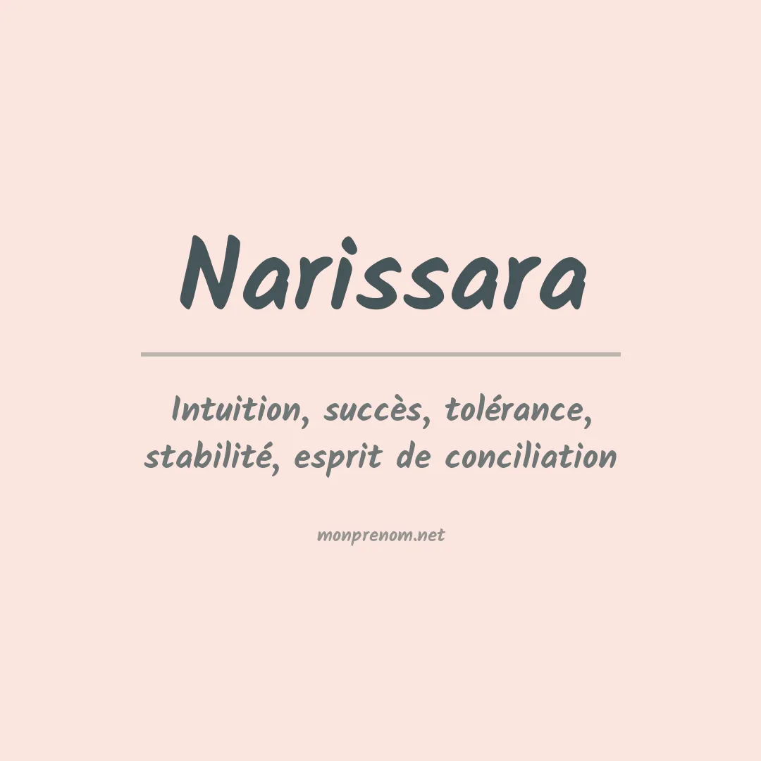 Signification du prénom Narissara