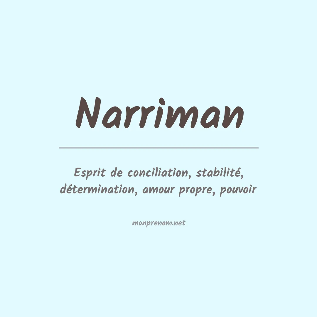 Signification du prénom Narriman
