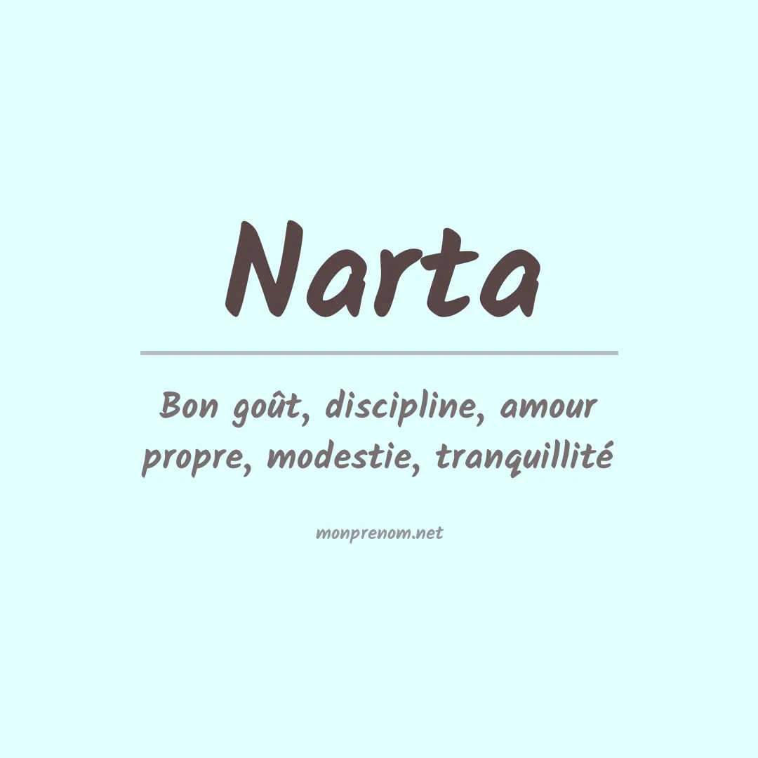 Signification du prénom Narta