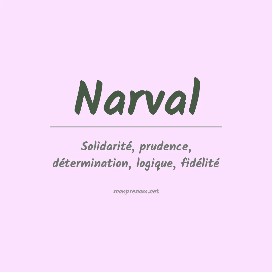 Signification du prénom Narval