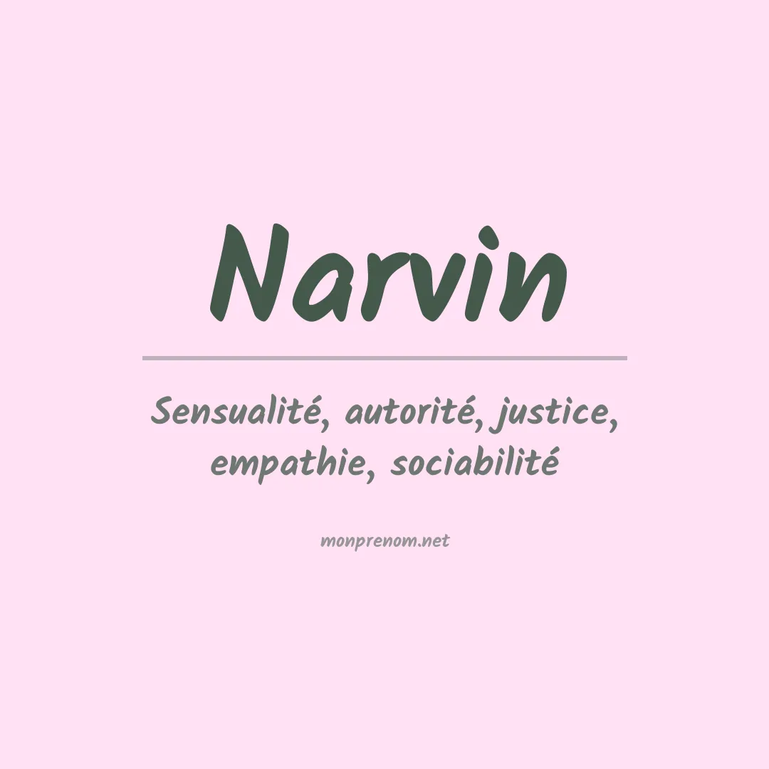 Signification du prénom Narvin