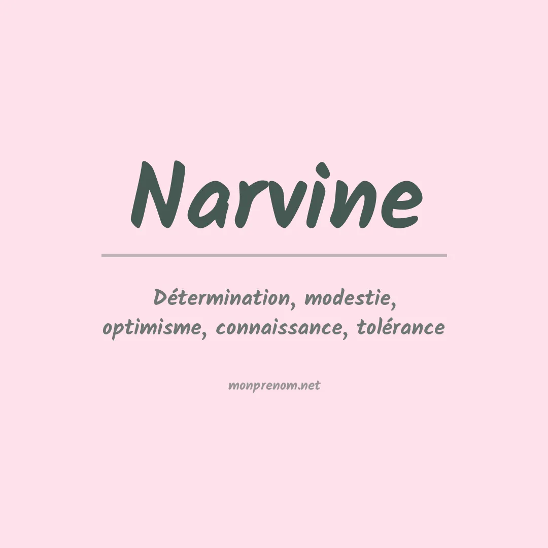 Signification du prénom Narvine
