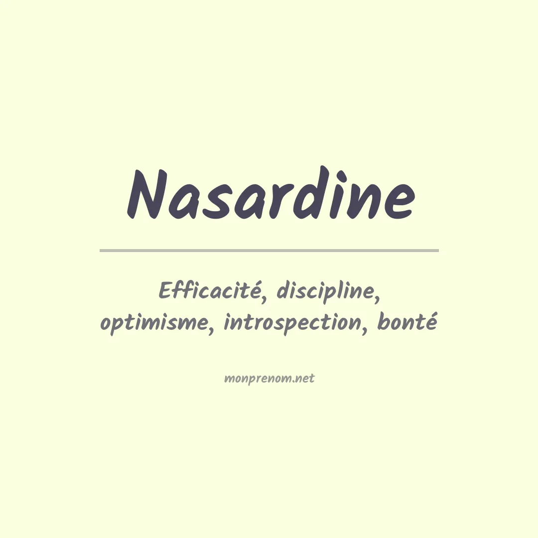 Signification du prénom Nasardine