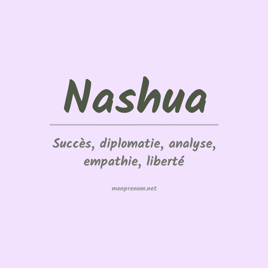 Signification du prénom Nashua