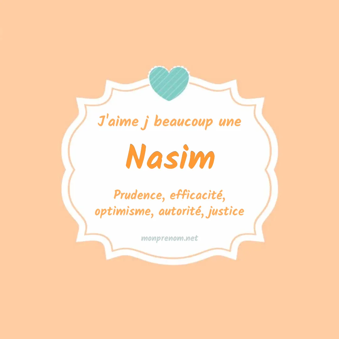 J'aime beaucoup Nasim