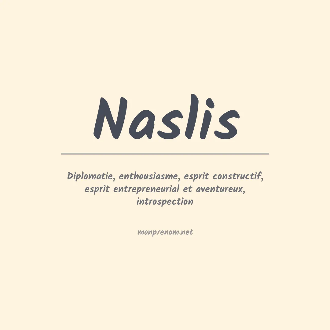 Signification du prénom Naslis