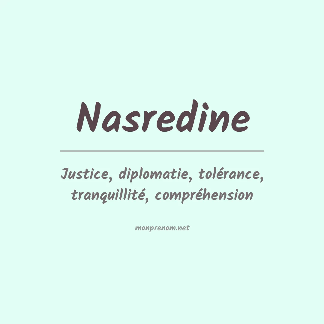 Signification du prénom Nasredine