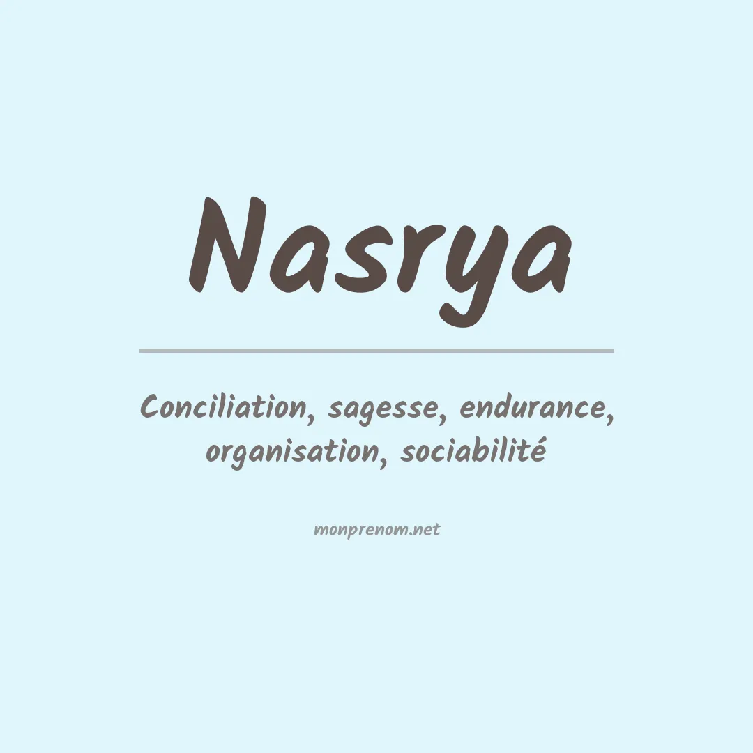 Signification du prénom Nasrya