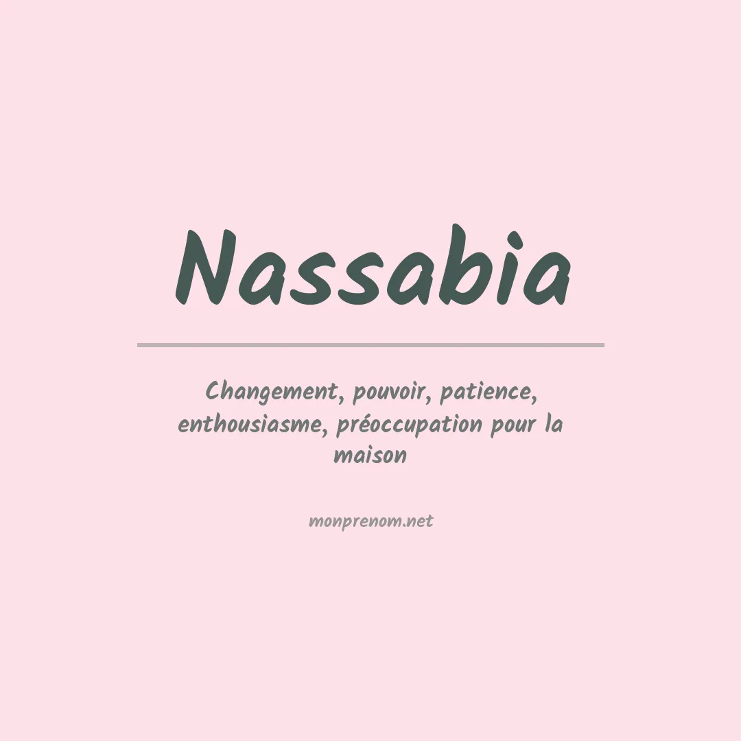 Signification du prénom Nassabia