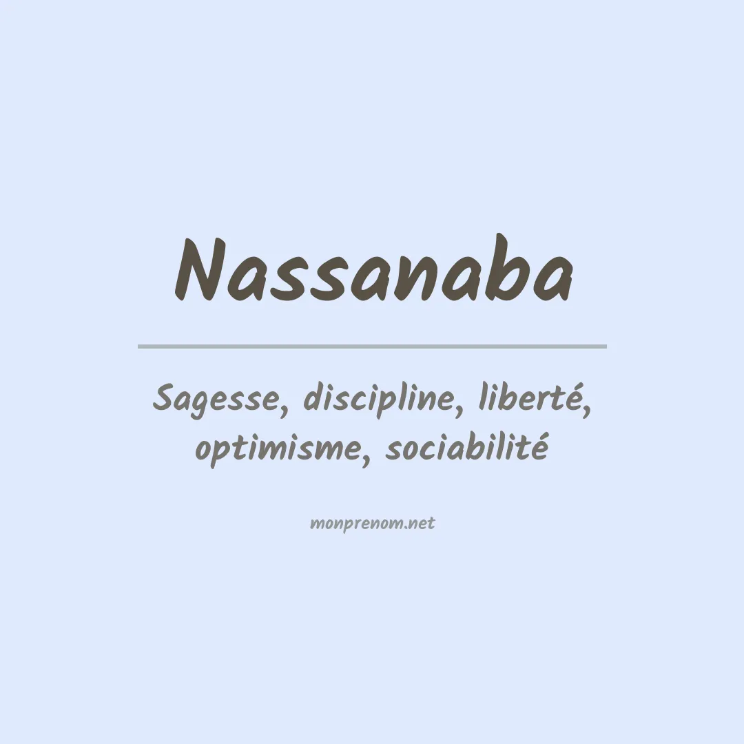 Signification du prénom Nassanaba