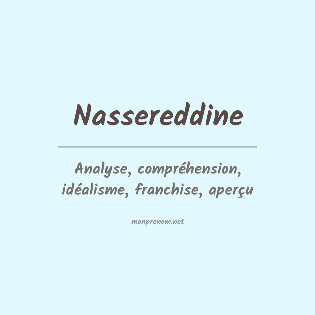 Signification du prénom Nassereddine