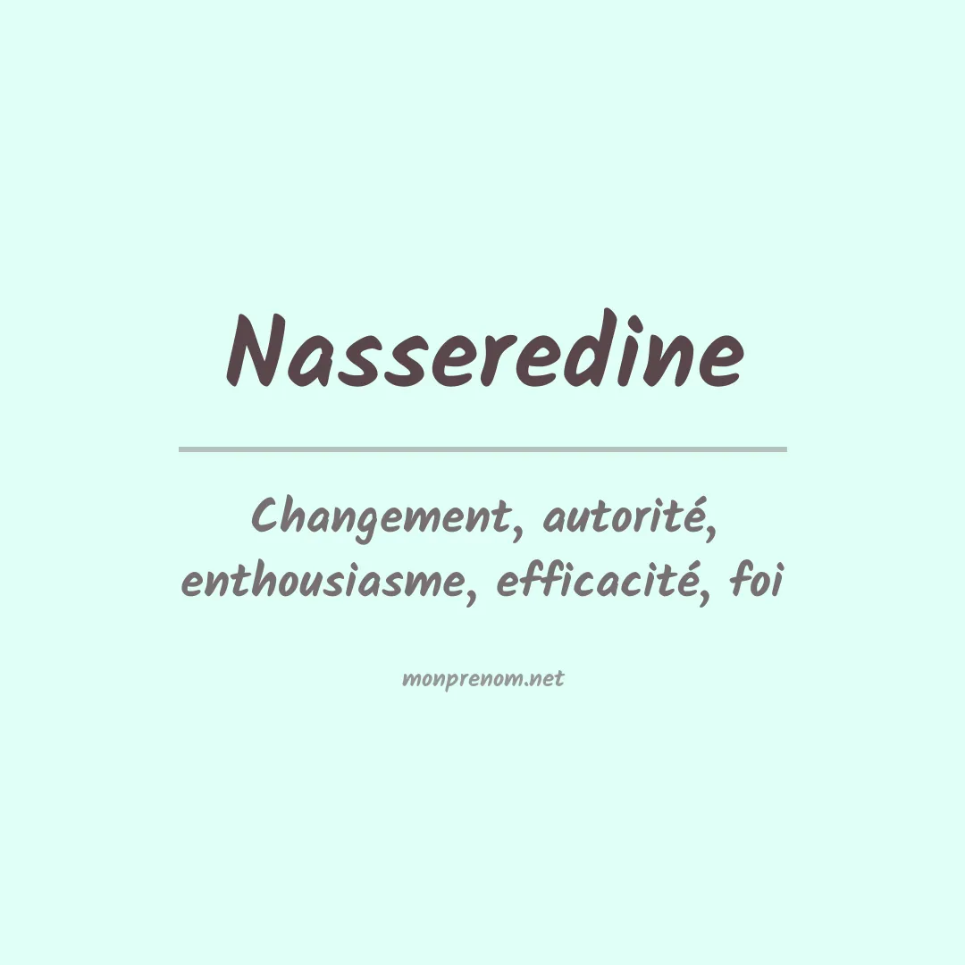 Signification du prénom Nasseredine