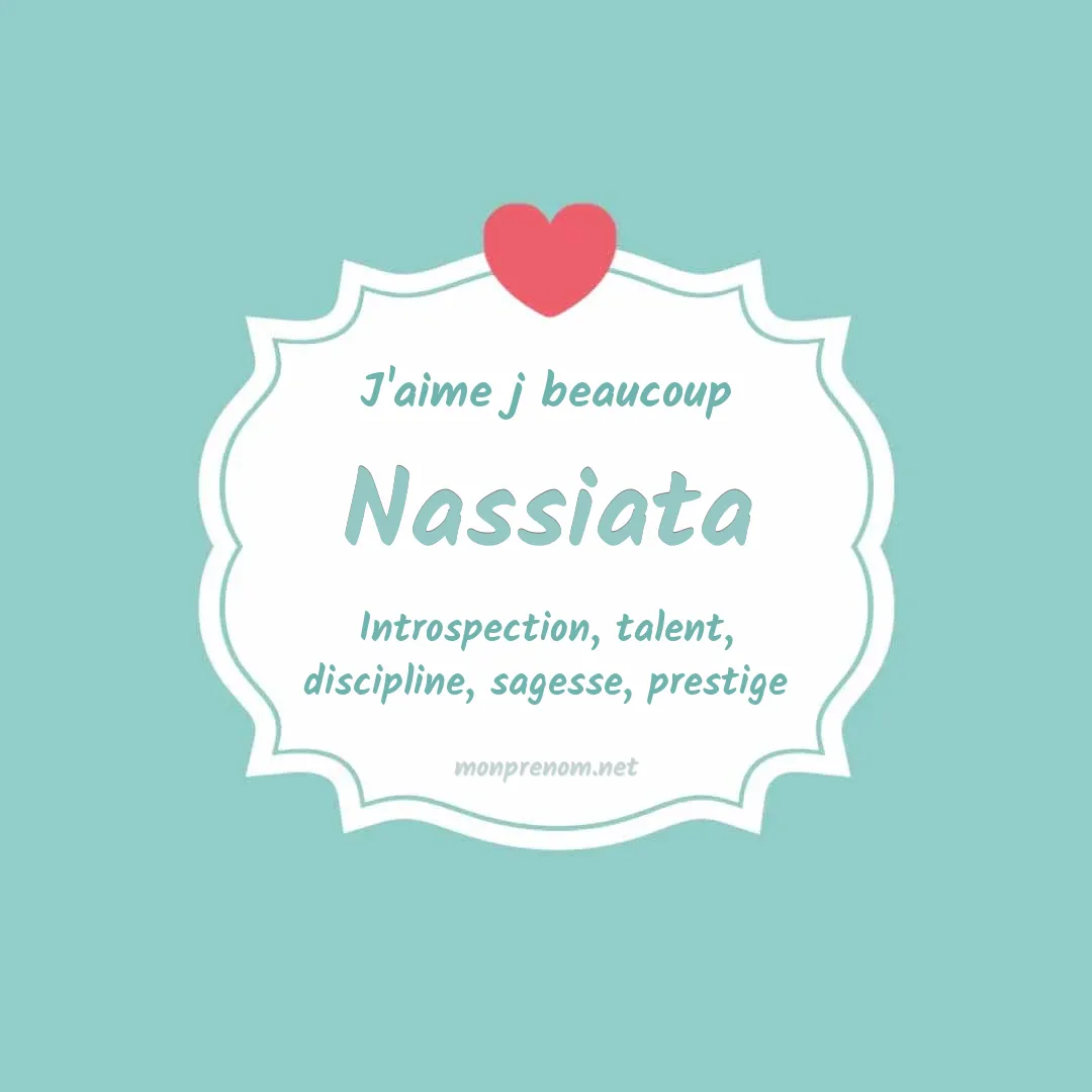 J'aime beaucoup Nassiata