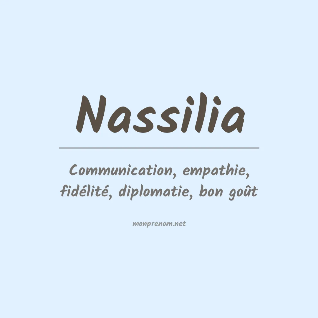 Signification du prénom Nassilia