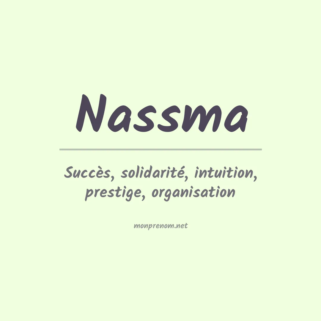 Signification du prénom Nassma