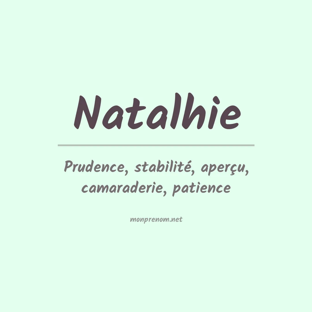 Signification du prénom Natalhie