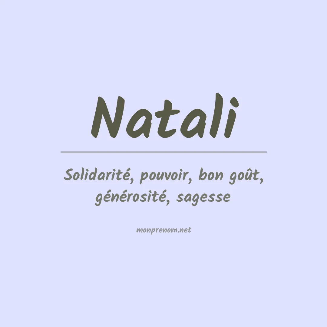 Signification du prénom Natali