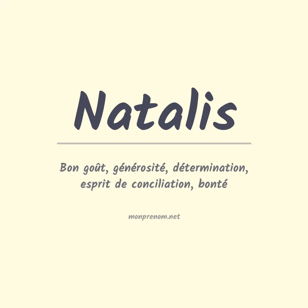 Signification du prénom Natalis