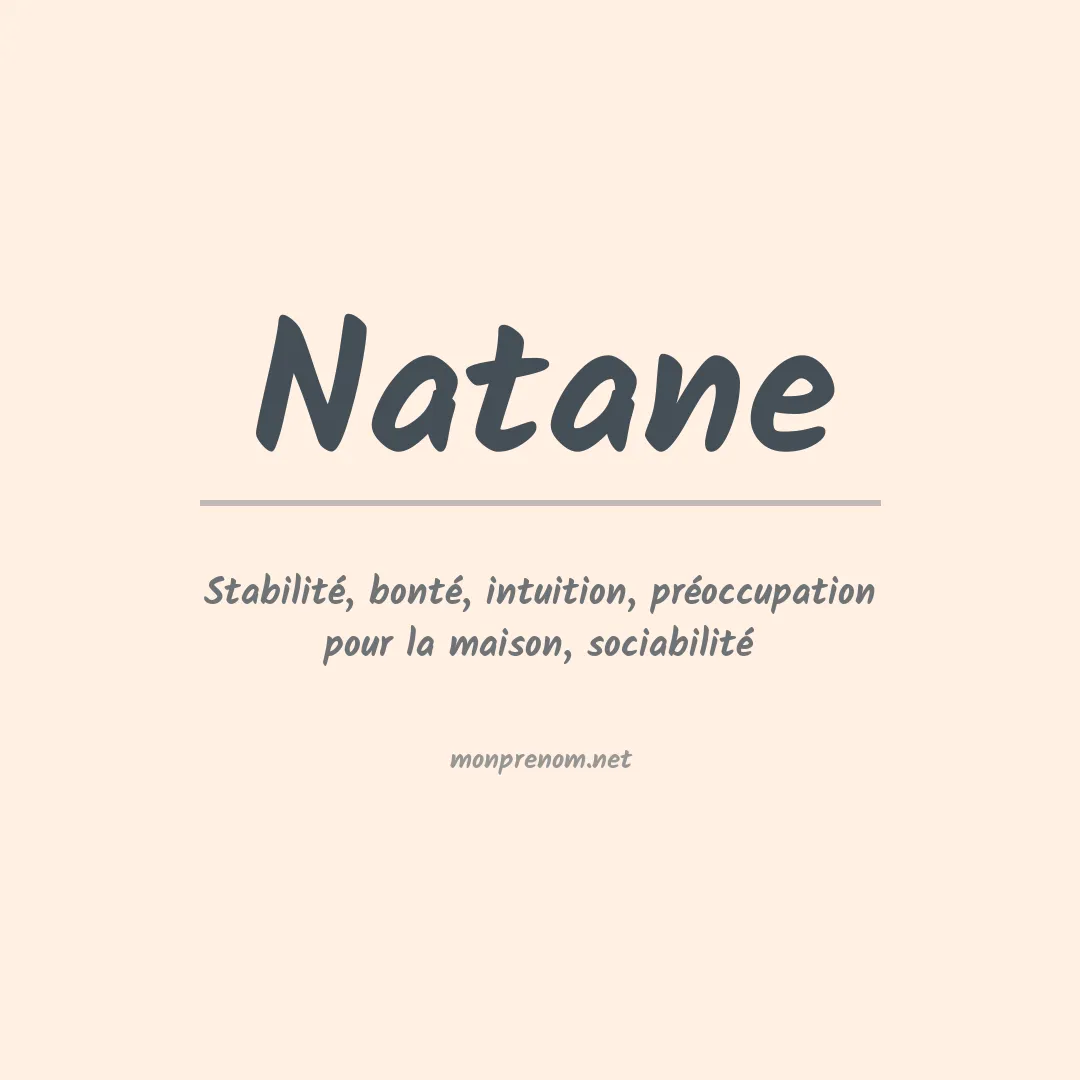 Signification du prénom Natane