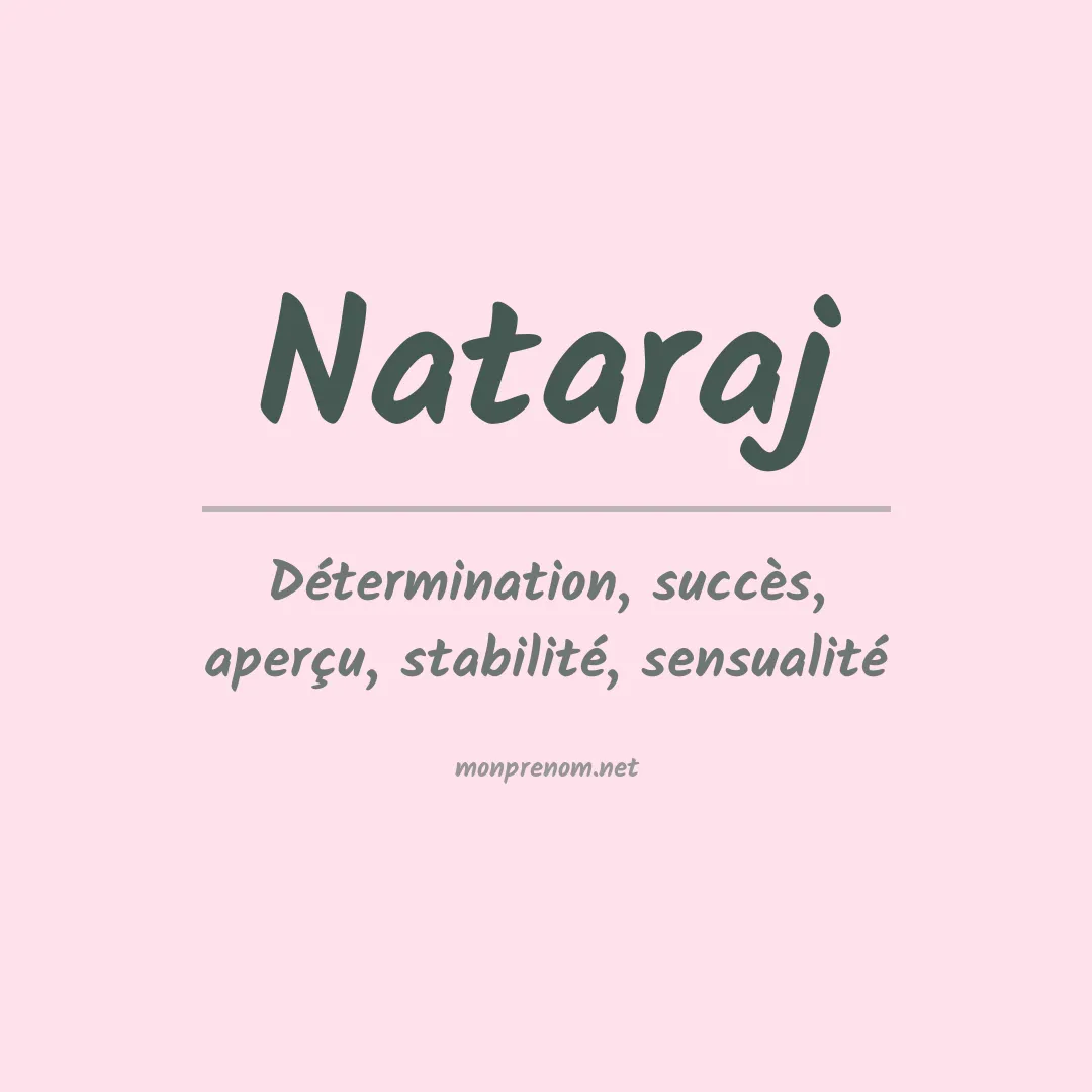 Signification du prénom Nataraj