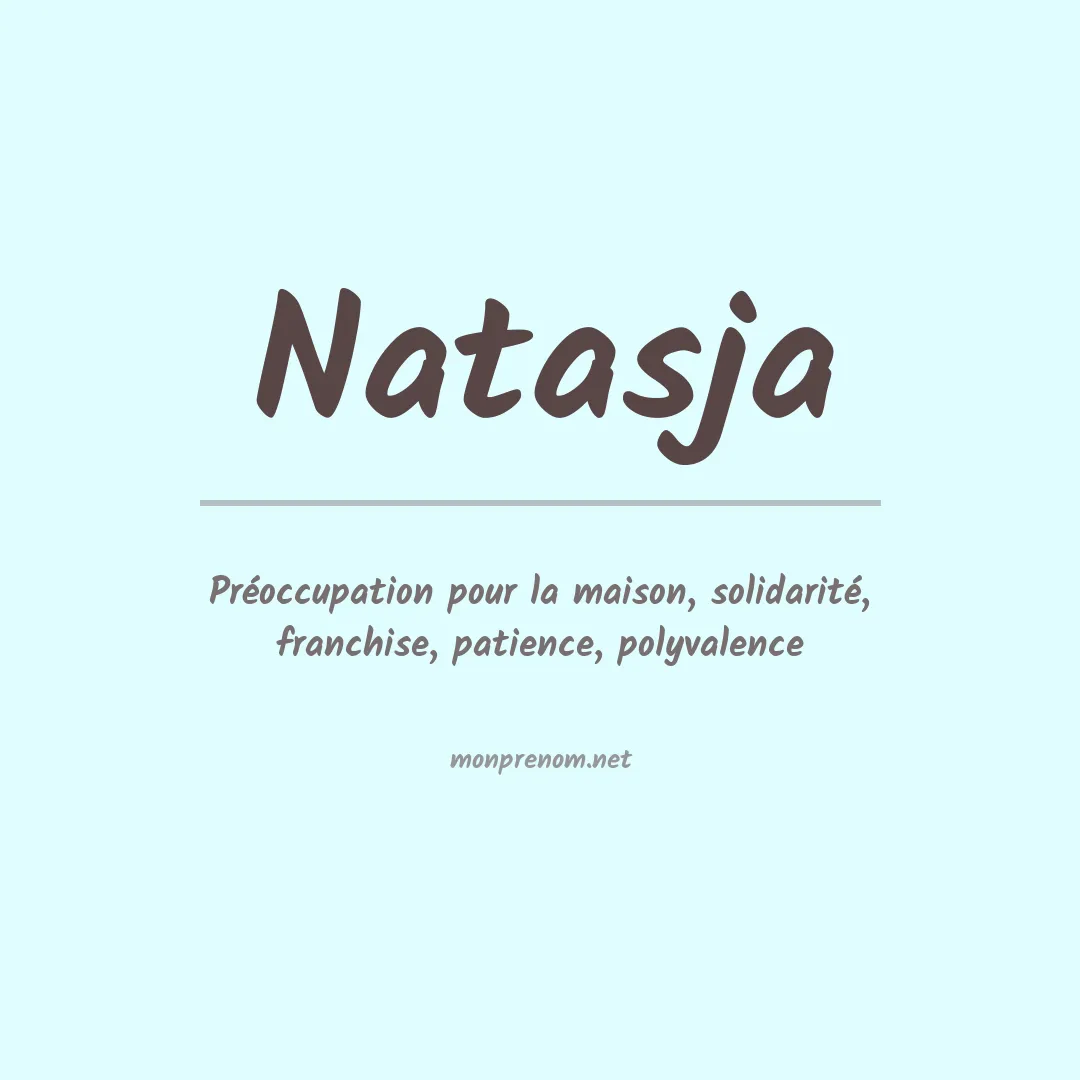 Signification du prénom Natasja