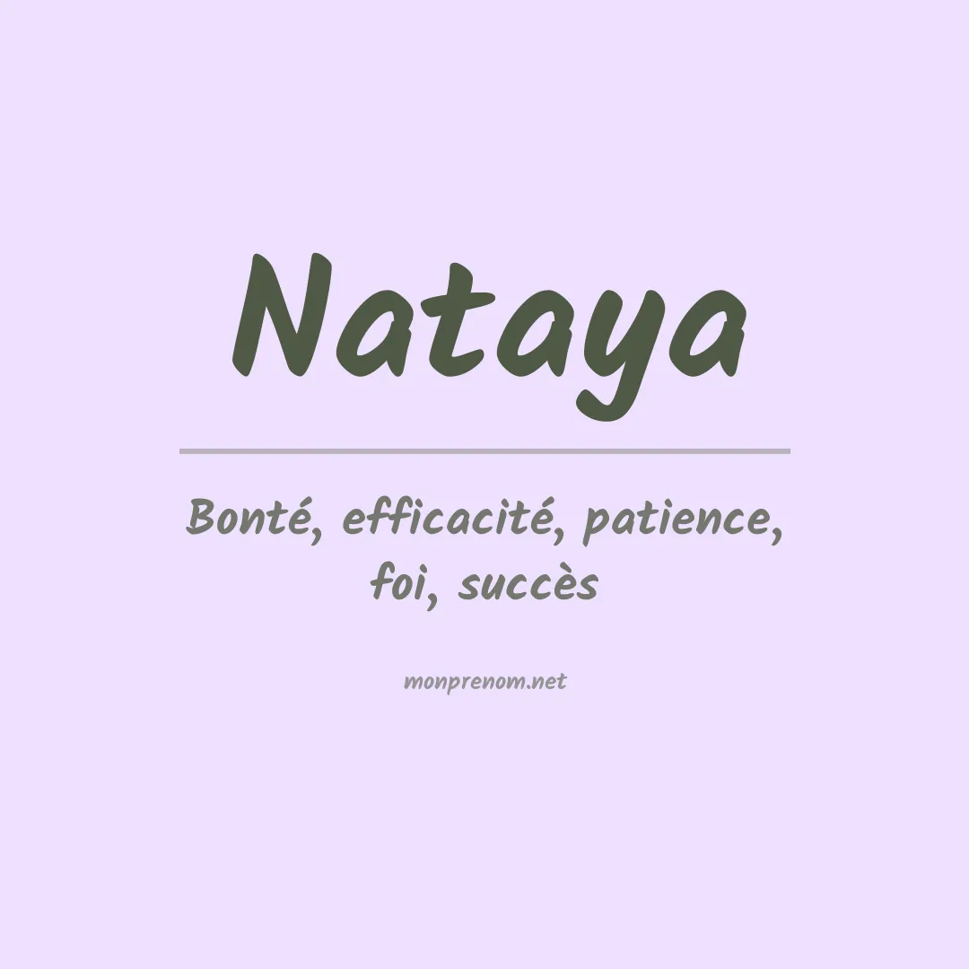 Signification du prénom Nataya