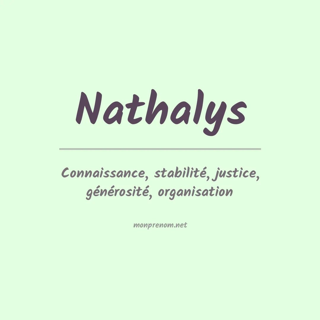Signification du prénom Nathalys