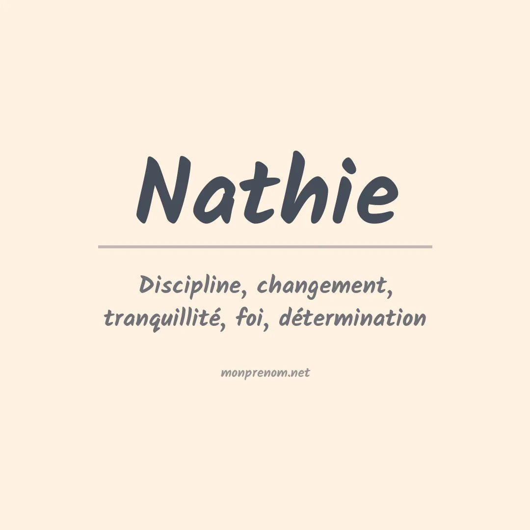 Signification du prénom Nathie