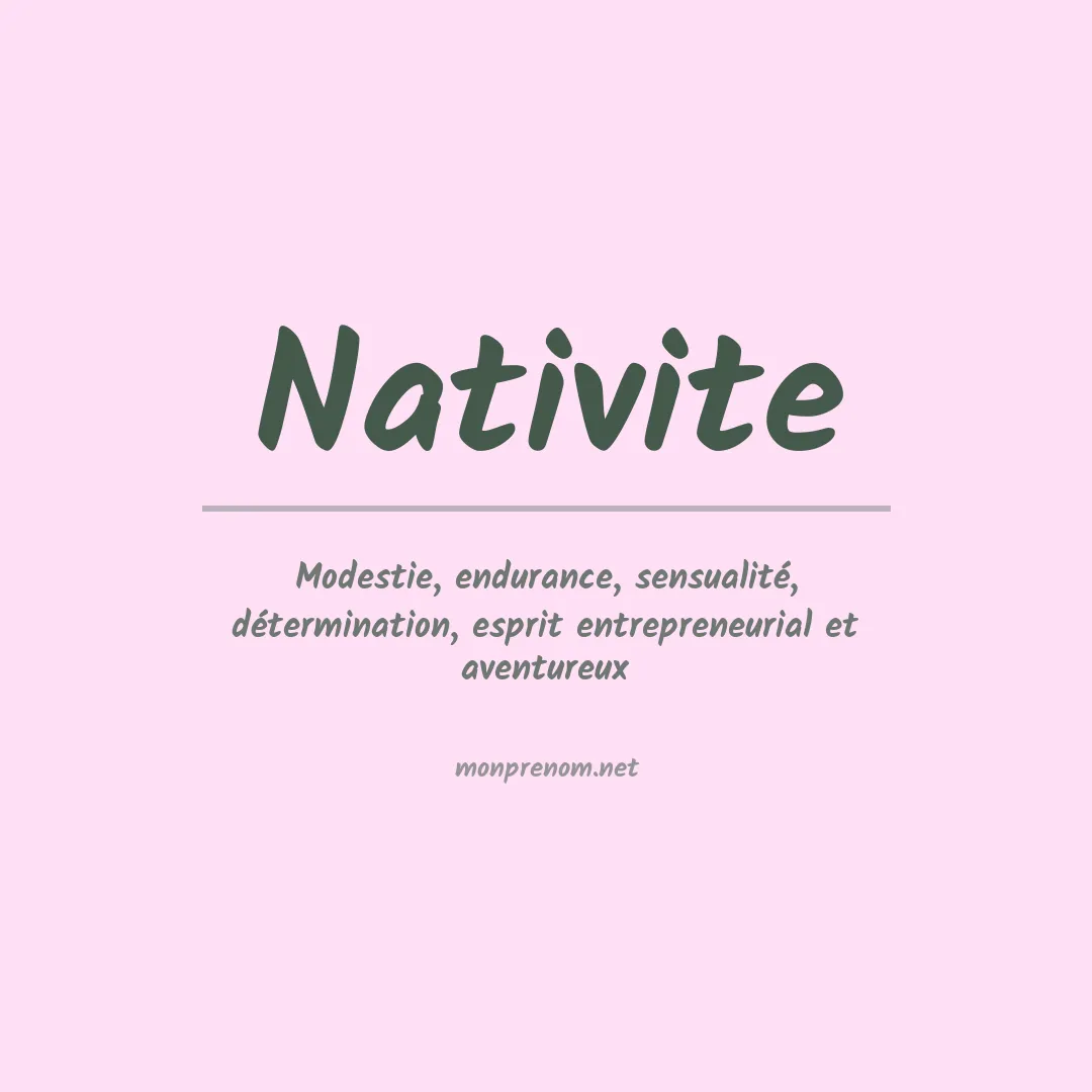 Signification du prénom Nativite