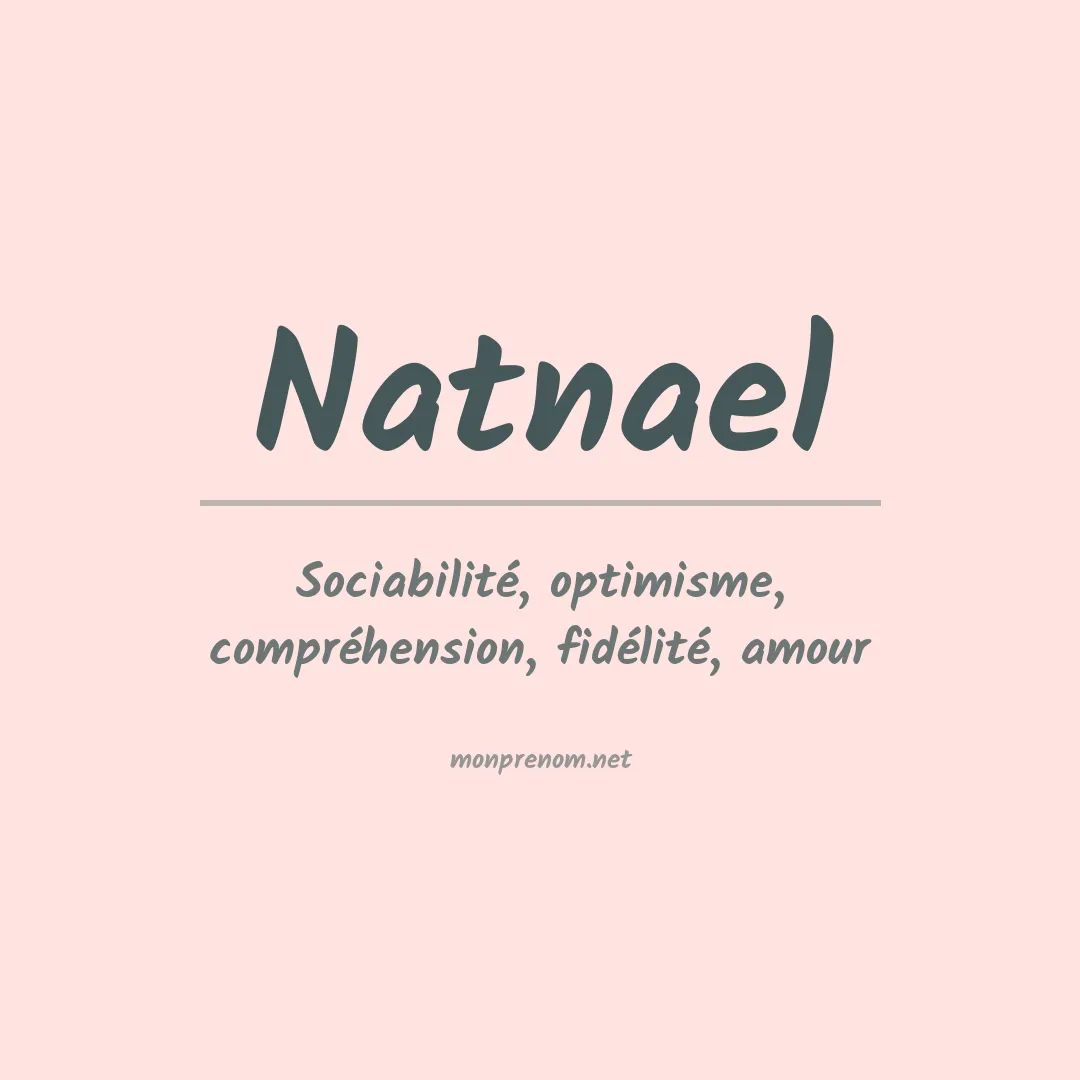 Signification du prénom Natnael
