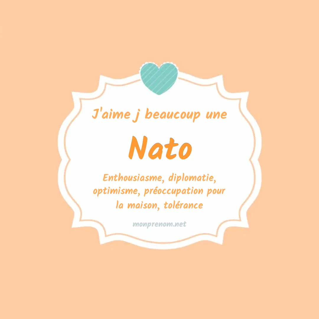 J'aime beaucoup Nato
