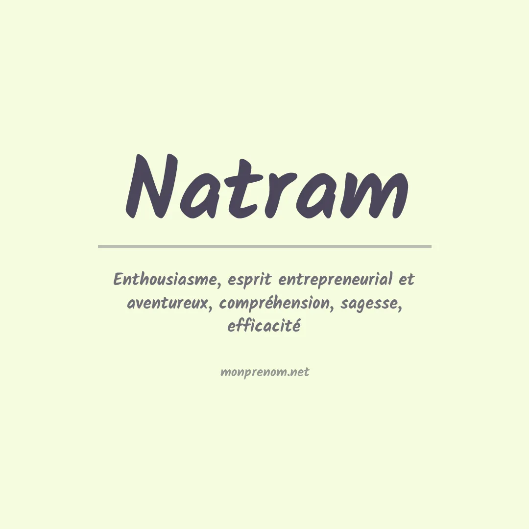 Signification du prénom Natram