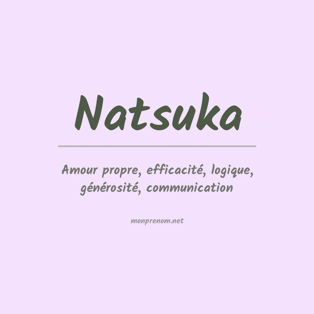 Signification du prénom Natsuka