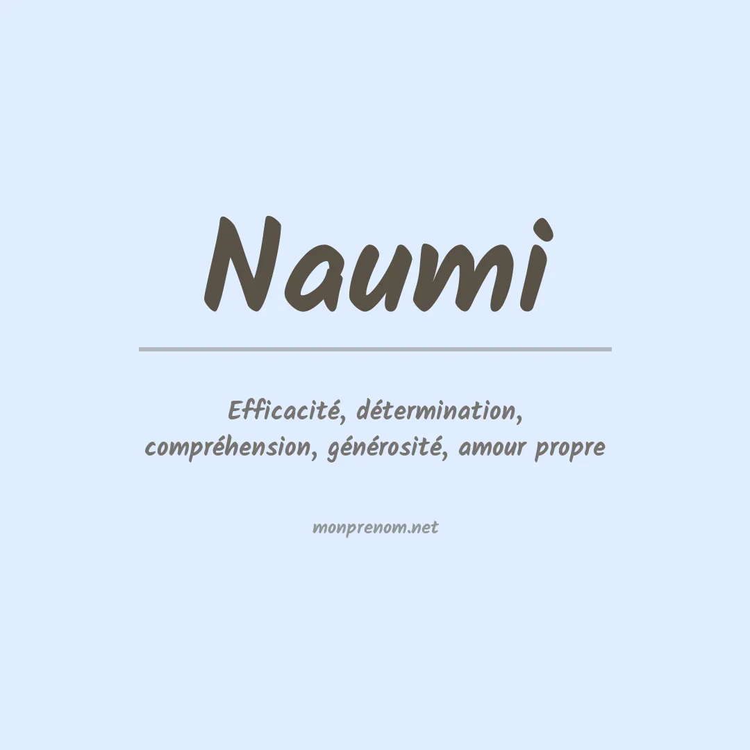 Signification du prénom Naumi