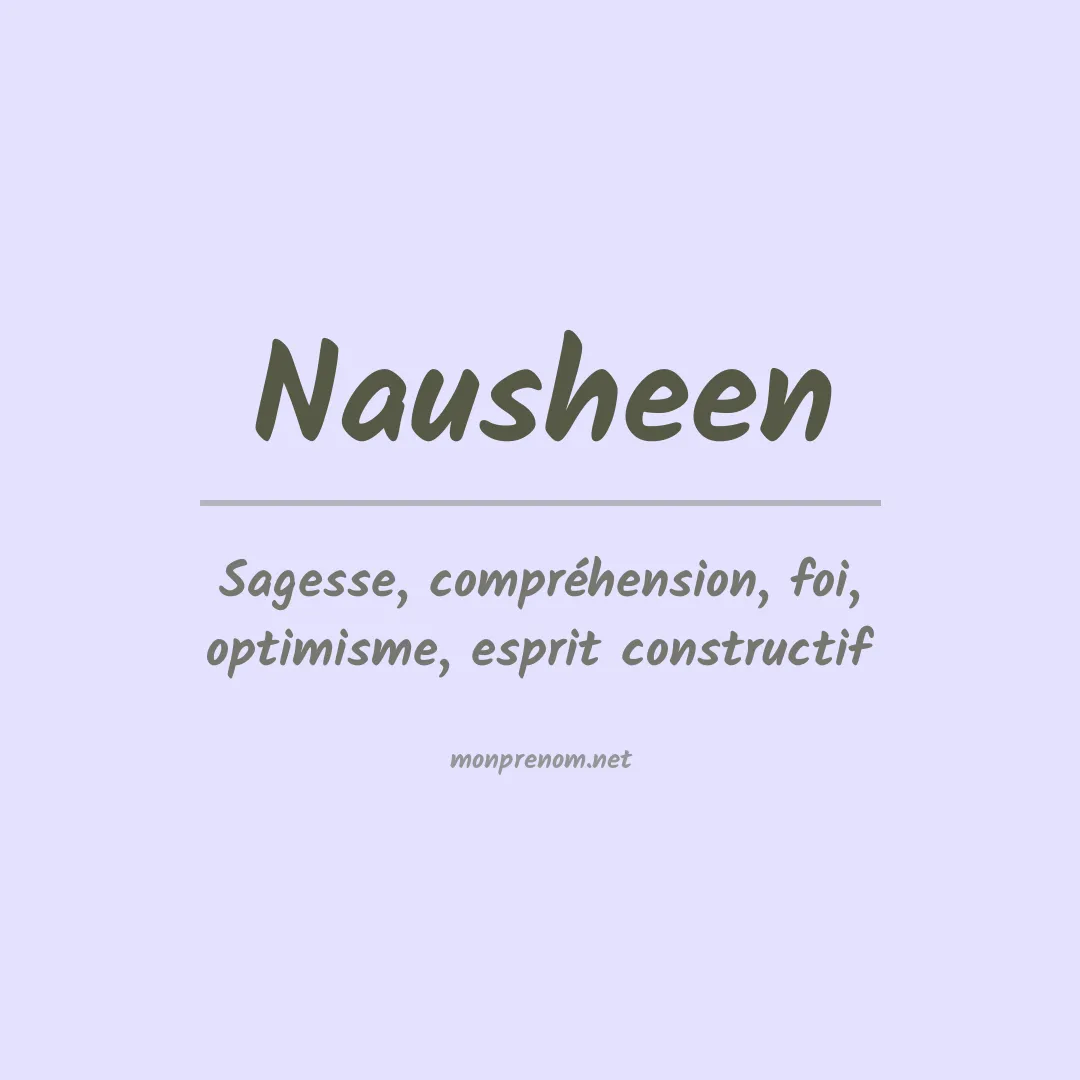 Signification du prénom Nausheen