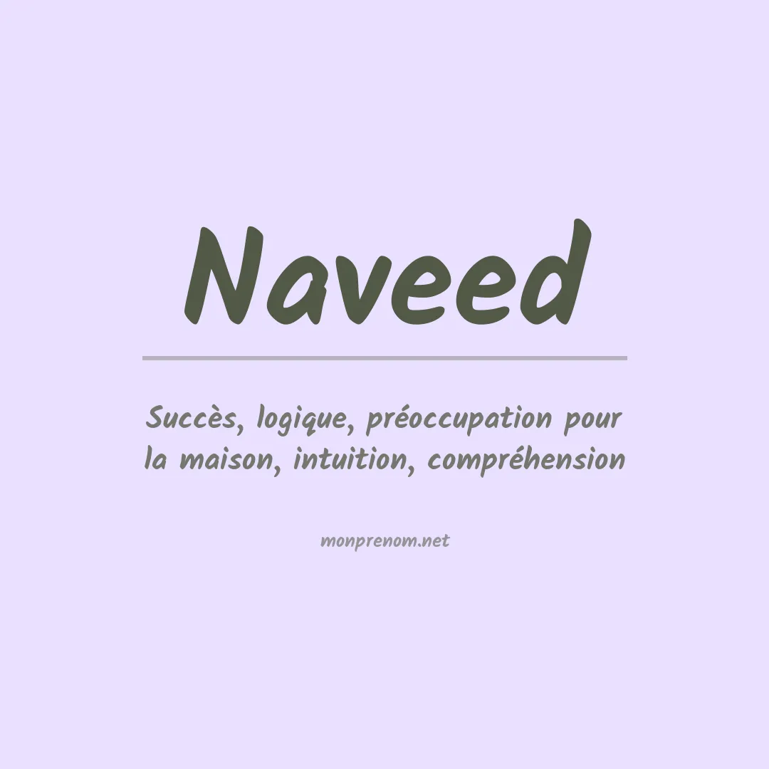 Signification du prénom Naveed