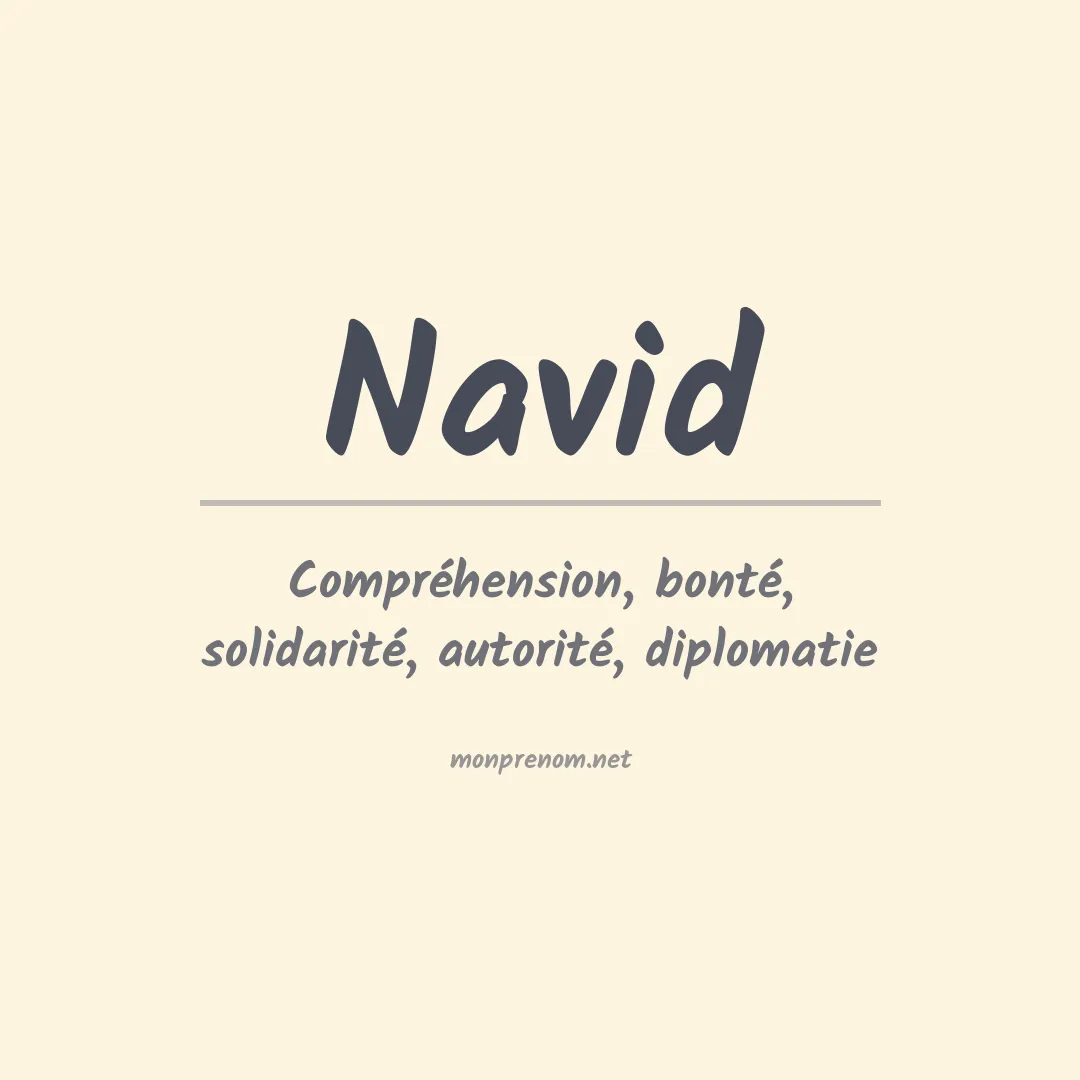 Signification du prénom Navid