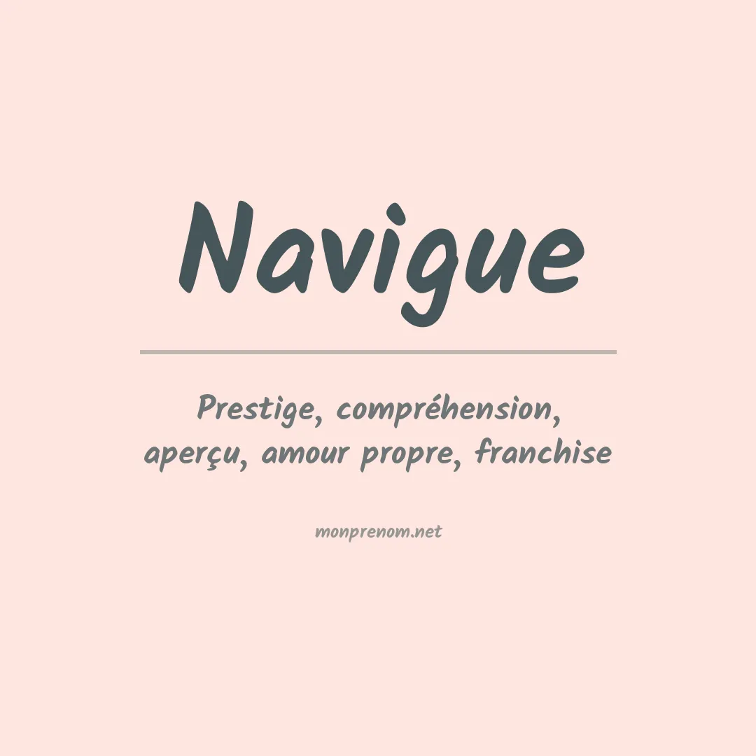 Signification du prénom Navigue