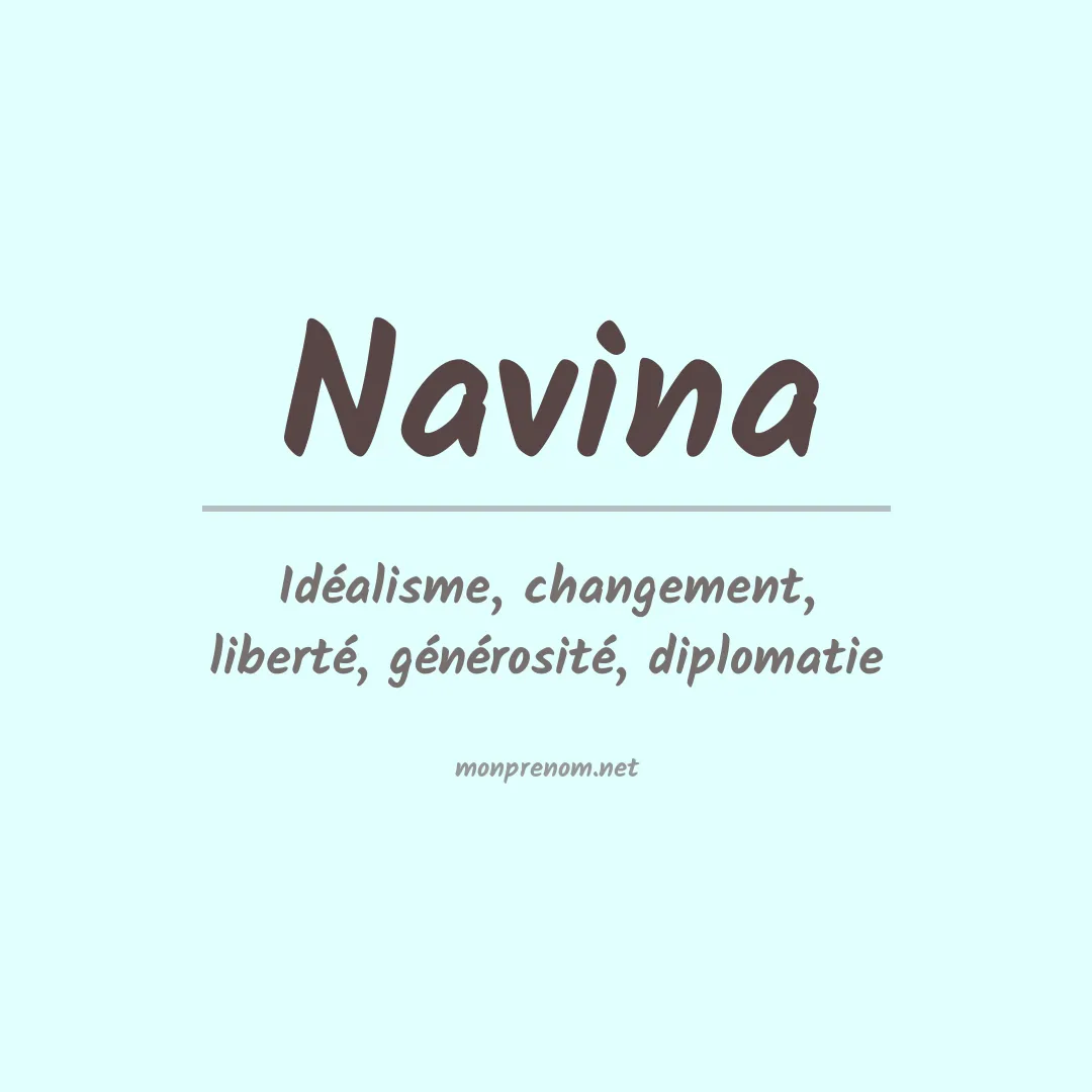 Signification du prénom Navina