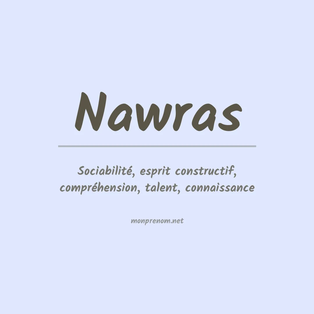 Signification du prénom Nawras