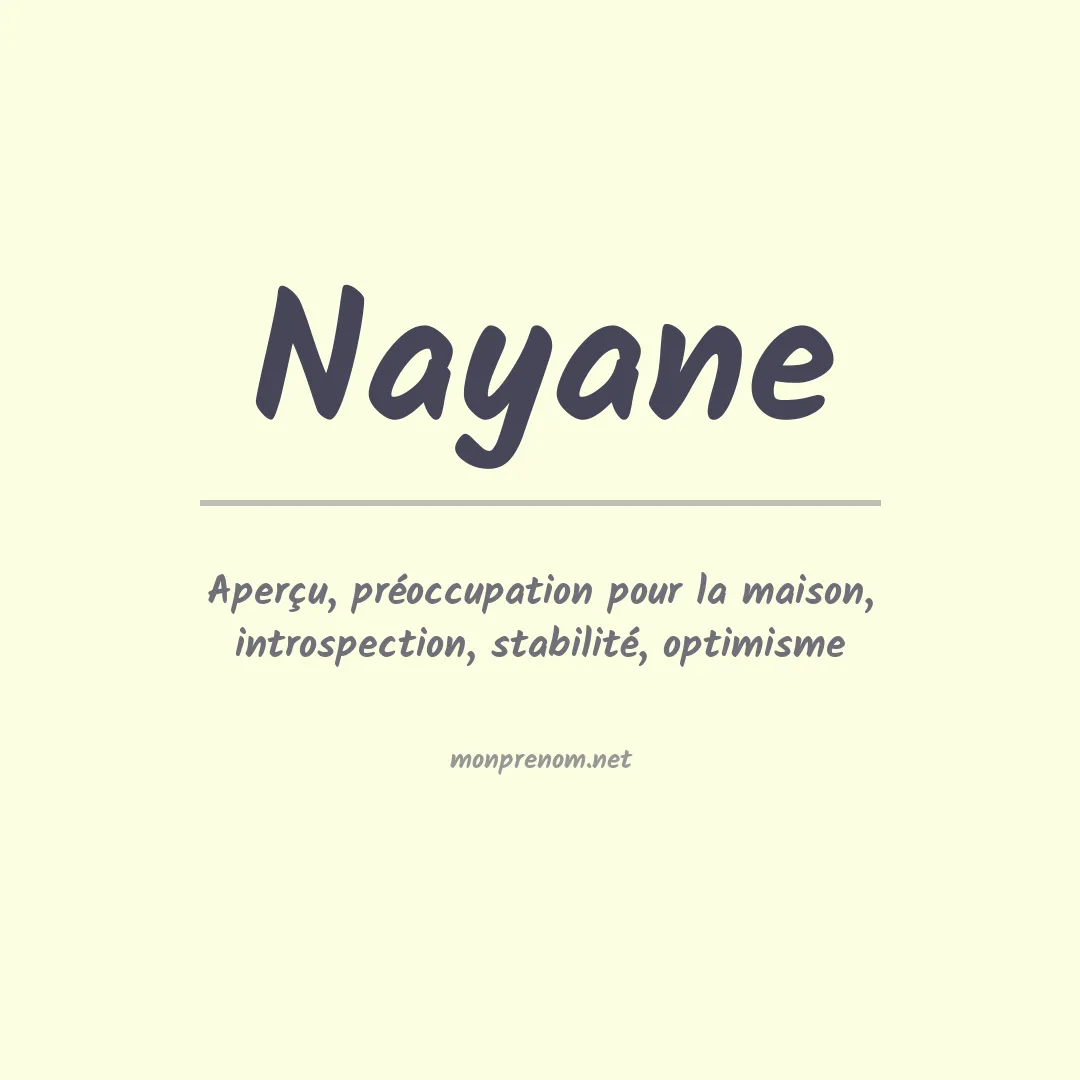 Signification du prénom Nayane