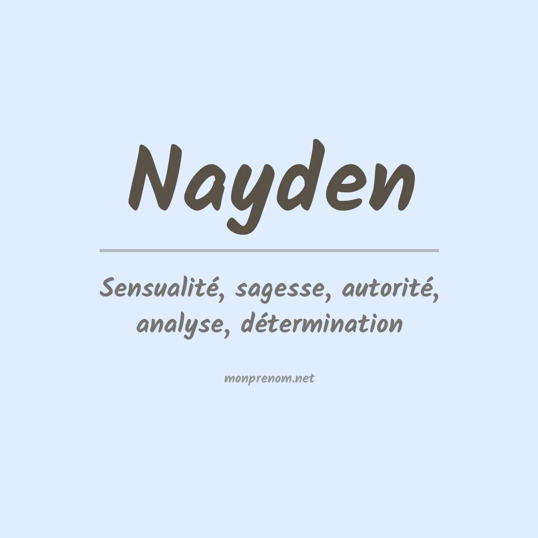 Signification du prénom Nayden
