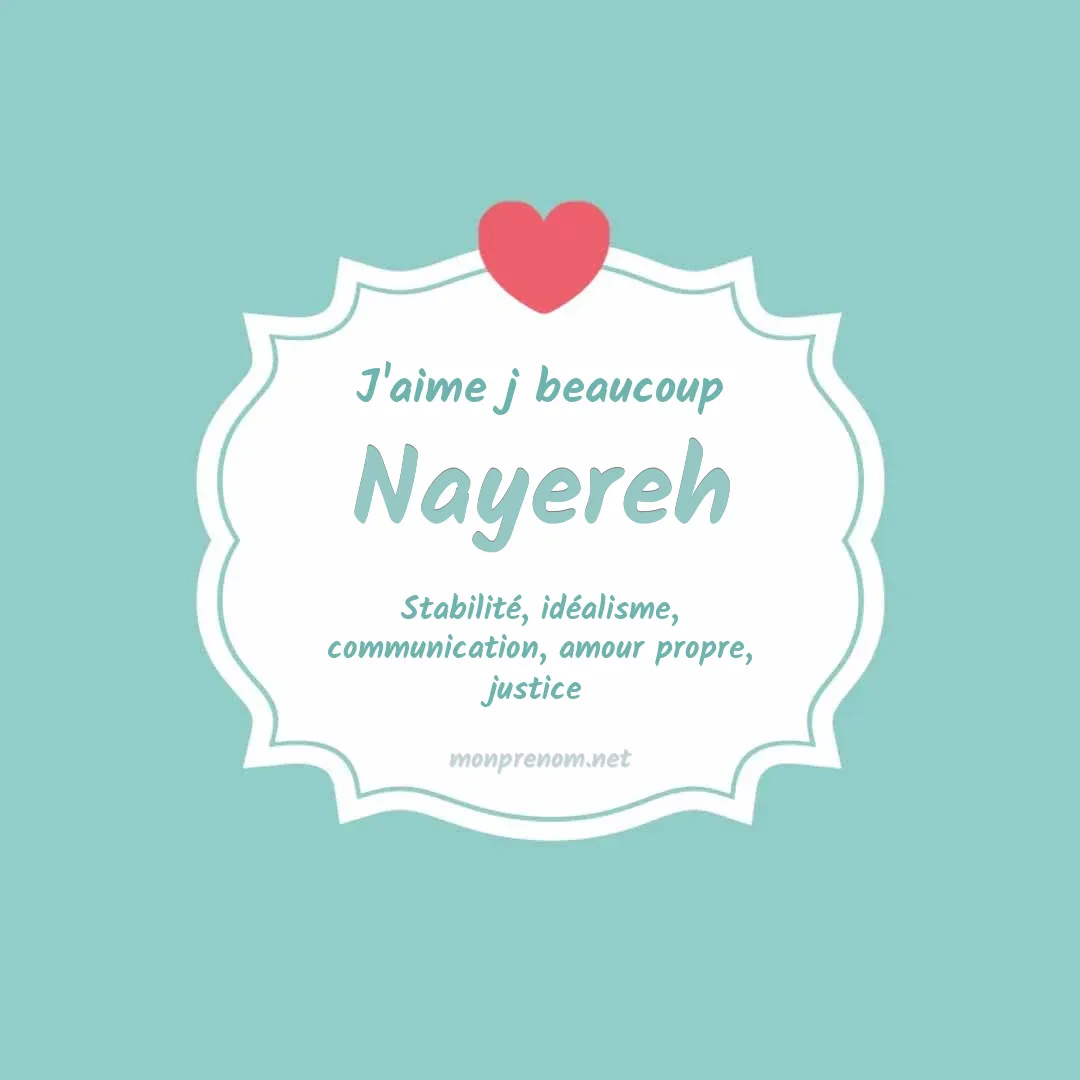 J'aime beaucoup Nayereh