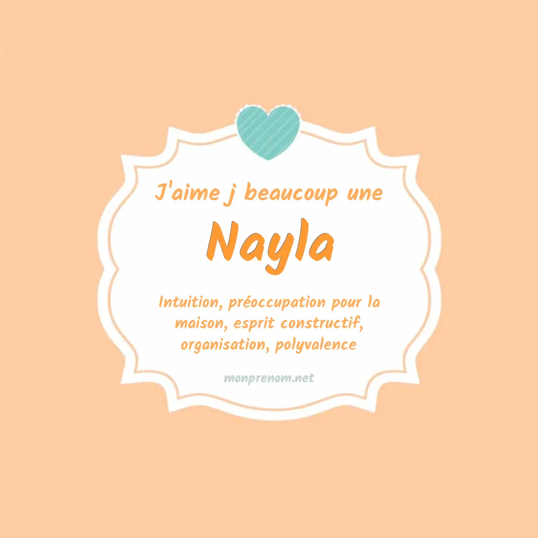 J'aime beaucoup Nayla