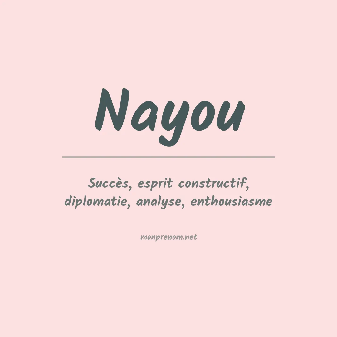 Signification du prénom Nayou