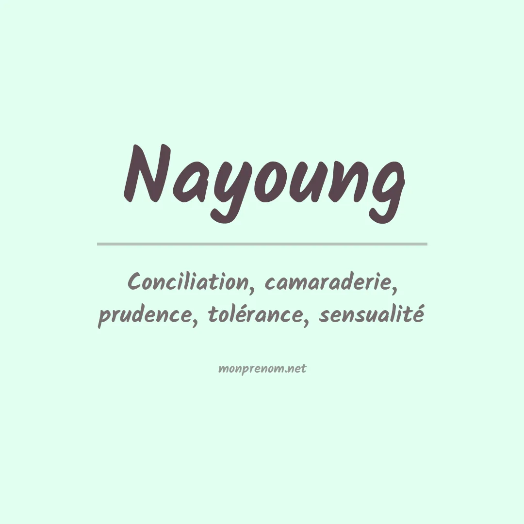 Signification du prénom Nayoung