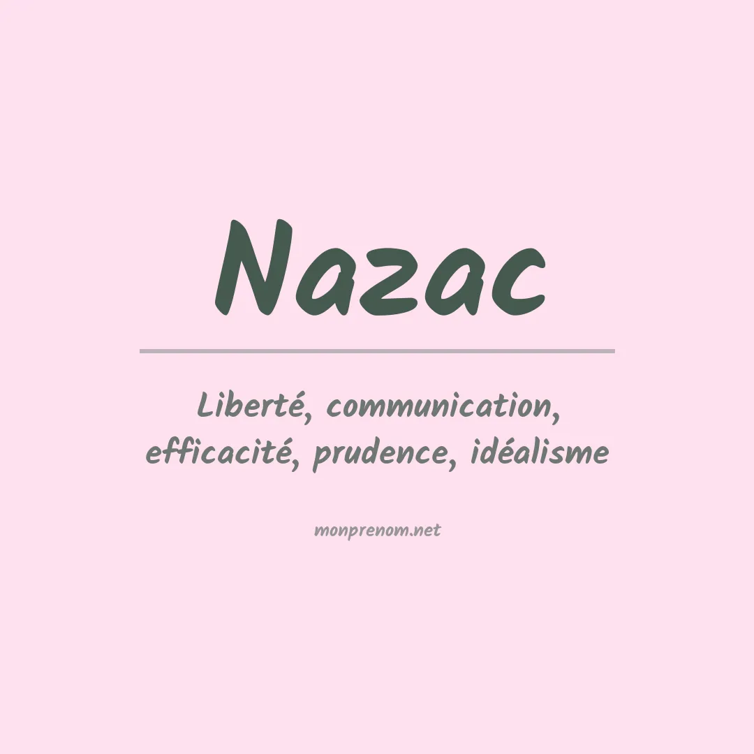 Signification du prénom Nazac
